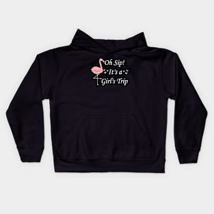 oh sip it's a girl's trip Kids Hoodie